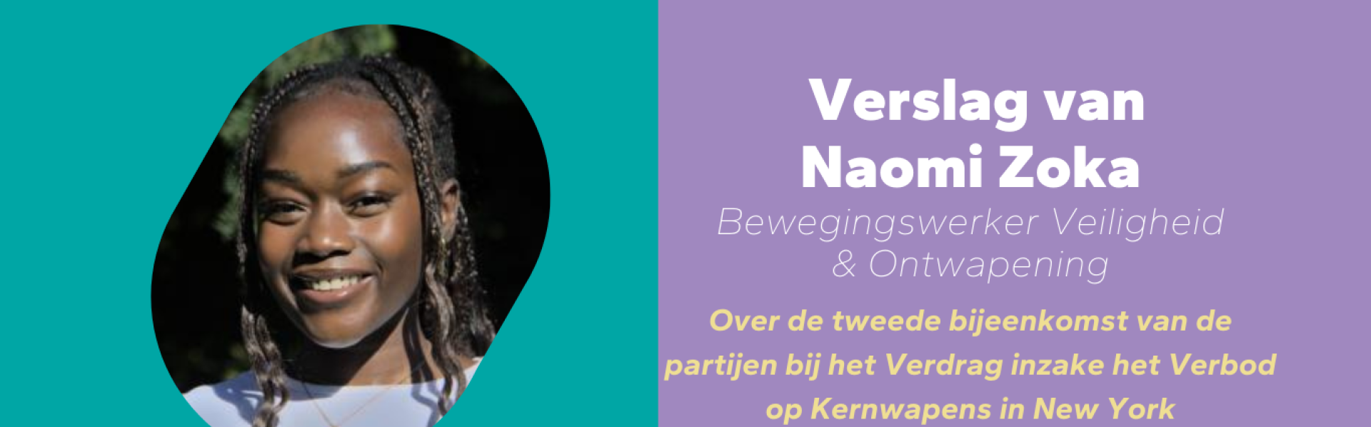 Naomi Zoka Bewegingswerker Veiligheid & Ontwapening Verslag