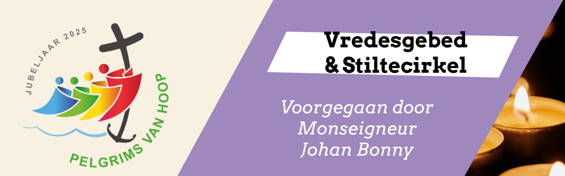 Banner met flyer Vredesgebed & Stiltecirkel