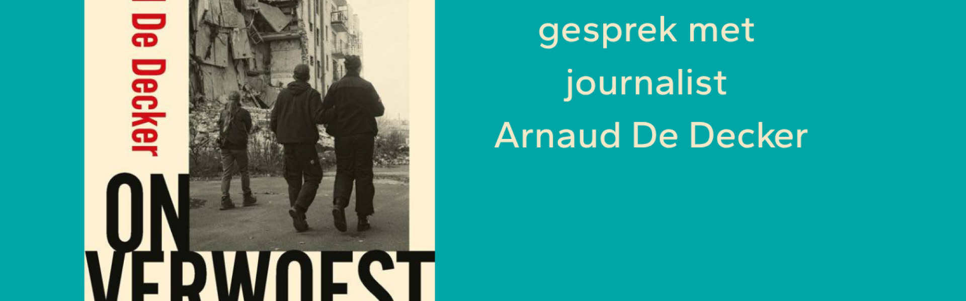 Banner boekvoorstelling Arnaud De Decker